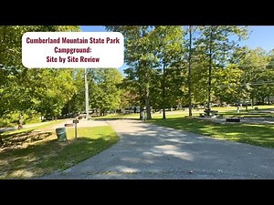 Cumberland Mountain State Park Campground: Site by Site Tour