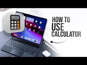 How to Use Calculator on iPad (full guide)