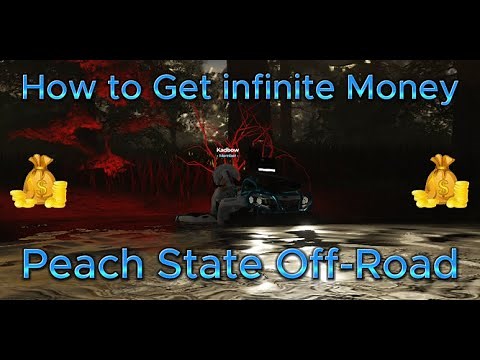 How to get Infinite Money in Peach State Off Road! *PATCHED*