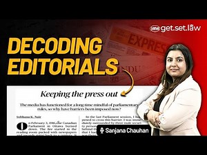 Freedom of the Press | Decoding Editorials for CLAT 2027 and other law entrances | Sanjana Chauhan
