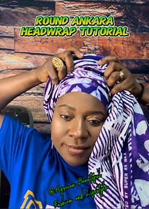 8.9K views · 107 reactions | OMG  I just found the easiest way on How to tie a Classy Round Ankara Gele head wrap | African Beautiful Fashion and Lifestyle | Facebook