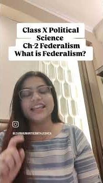 What is Federalism?Class X Political Science #Federalism #PoliticalScience