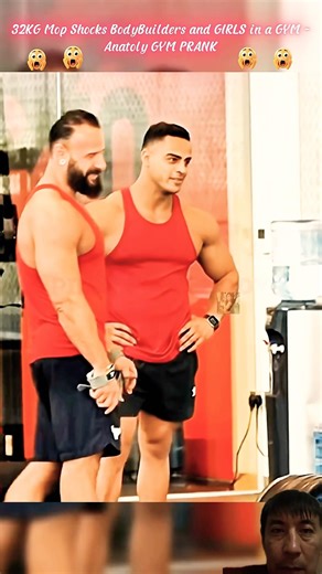 32KG Mop Shocked Bodybuilder and GIRLS in ANATOLY GYM PRANKS