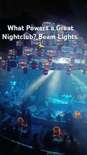 What Powers a Great Nightclub? Beam Lights. ⚡