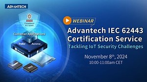 [Webinar] Advantech IEC 62443 Certification Service