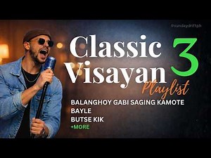 Sunday Drift – Classic Visayan Covers | Session 3 (46-Minute Session)