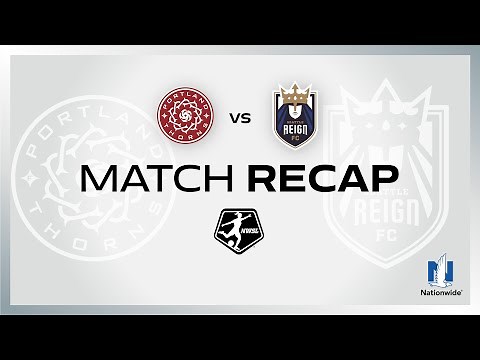 FULL HIGHLIGHTS | Portland Thorns vs. Seattle Reign
