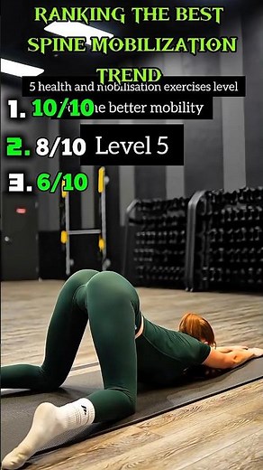 Ranking the best spine Mobilization Trend #tiktok