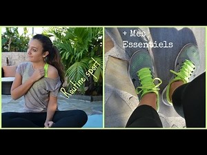 Ma routine sport + Mes essentiels :)