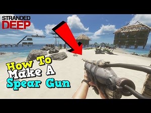 Stranded Deep - How to make a spear gun