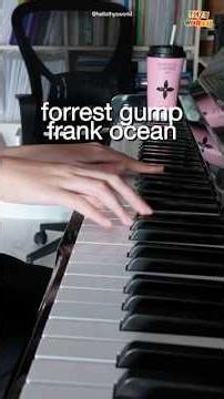 Forrest Gump - Frank Ocean piano vocal cover