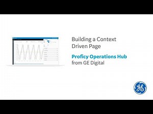 Proficy Operations Hub: Build a context driven page