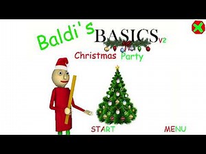 Baldi's Basics Christmas Party V2 Gameplay