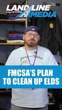 FMCSA's plan to clean up ELDs