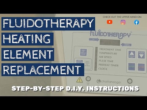 How to Replace the Heating Element in your Fluidotherapy Unit (115D) | Step-by-Step Instructions