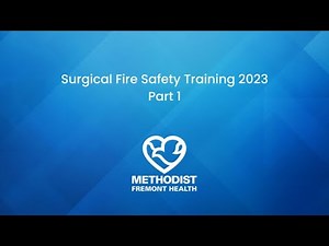Surgical fire safety 2023 - Part 1