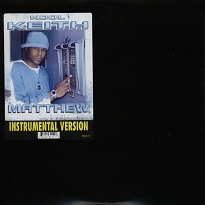 Kool Keith - Matthew - Instrumentals