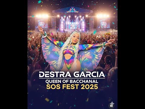 DESTRA GARCIA The Queen of Bacchanal At SOS Fest 2025 Performing all soca Hits Lucy, Bonnie & Clyde