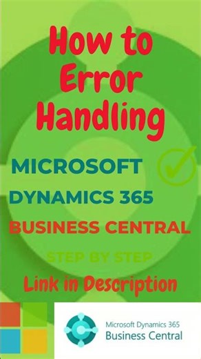 How to Error Handling in AL | Microsoft Dynamics 365 Business Central #businesscentral #freecourse