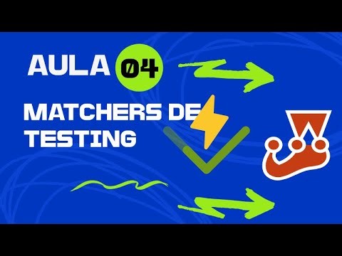 [Testes no Backend - Jest/Vitest] - Aula 04. Matchers de testing, a diferença que ninguém ensina!