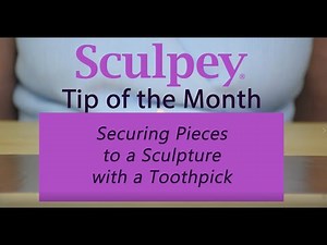 Quick Tip | Securing Pieces With Toothpicks on Small Sculptures | Sculpey.com