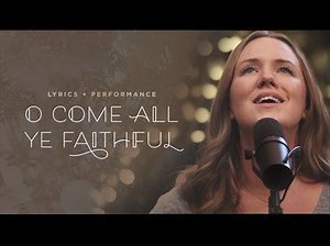 O Come All Ye Faithful Performance   Lyrics | Igniter Media
