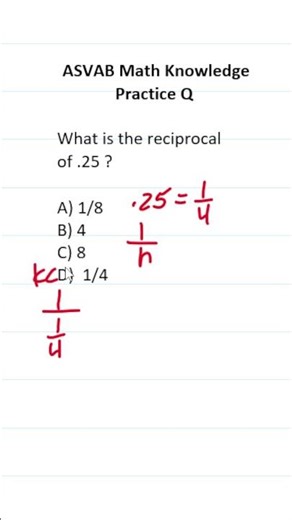 ASVAB/PiCAT Math Knowledge Practice Test Question: Reciprocals #acetheasvab with #grammarhero