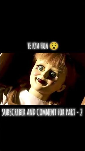 Doll Mein Kaun Tha? 😨 Annabelle Horror Story Explained | Part 1 #shorts