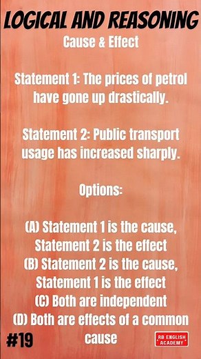 Logical and Reasoning | Cause and Effect | #19 | ‪@rbenglishacademy2399‬