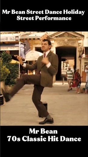 Mr Bean Street Dance Holiday Street Performance “You Never Can Tell” Chuck Berry Iconic Comedy Moves