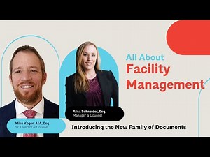 Introducing the Facility Management Family of Documents by AIA Contract Documents