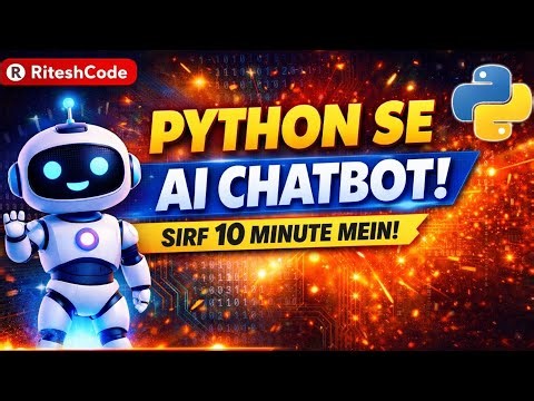 Python Se AI Chatbot Kaise Banaye? | Beginner Project 2026