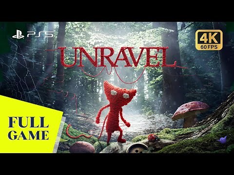 UNRAVEL | PS5 Gameplay Full Game | 4K 60FPS | No Commentary