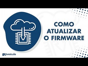 COMO ATUALIZAR O FIRMWARE COM MC-SOFT