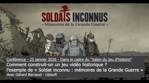 Comment construit-on un jeu vidéo historique : exemple du jeu Soldat inconnu par Ubisoft | Musée de la Grande Guerre