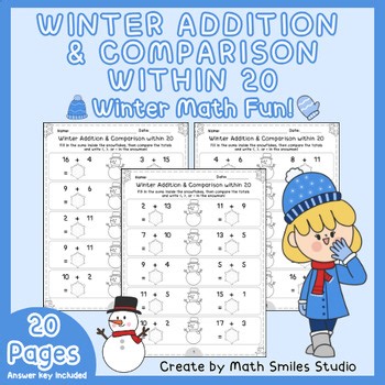 Winter Addition & Comparison within 20 | Snowflakes & Snowman Math 1st-2nd Grade