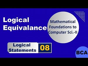 Logical Equivalance | BCA Maths | BCA MFCS | BBA maths
