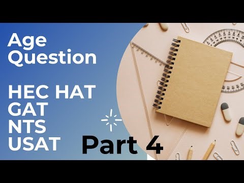 Age Question from HEC HAT Test | Past Paper | Quantitative Reasoning | NAT | GAT