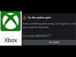 Fix Xbox App Not Opening/Not Starting/Not Launching Error Code 0x80070057 On PC