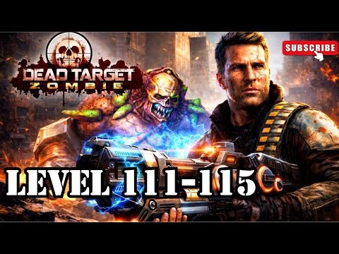 Dead Target 3D Gameplay Walkthrough🧟‍♂️ | Level 111 to 115 Complete💀🔥 Intense Zombie Battle! 🧟‍♂️