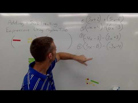 Adding and Subtracting Expressions Using Algebra Tiles