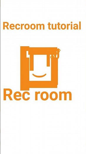r e c room tutorial
