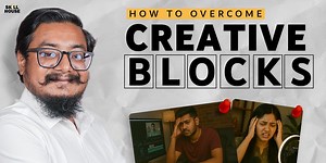 7 Hacks To Beat Your Creative Block