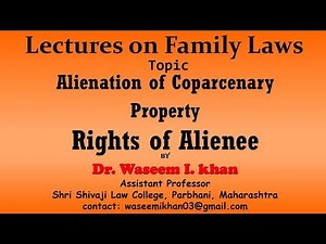 Alienation of Coparcenary Property Part 3 | Rights and Remedies of Alienee | Lectures on Family Law.