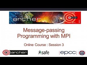 Message-Passing Programming with MPI - Week 3 : Online Course 2019