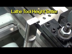Lathe Tool Cutter Height Gauge