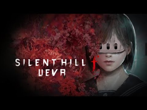 Silent Hill f UEVR Profile with motion controls w.i.p