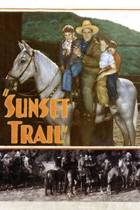 The Sunset Trail (1932) - Movie