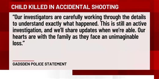 Child killed in Gadsden accidental shooting