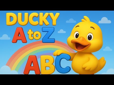 “Cute Ducky A to Z Alphabet | Fun Learning Video for Kids | Cartoon ABC with Duck”